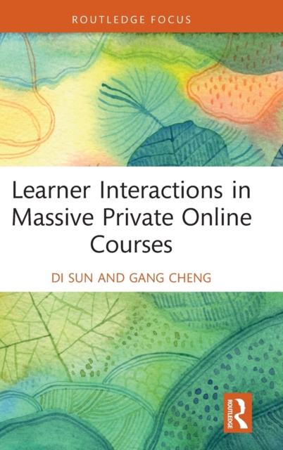 Learner Interactions in Massive Private Online Courses, Hardback Book