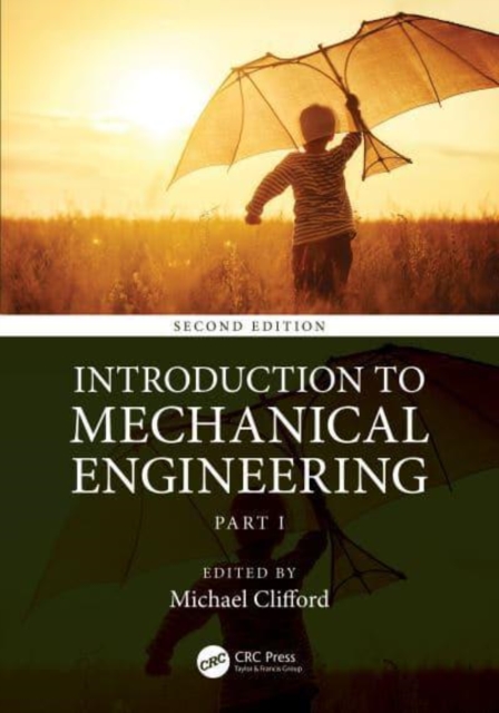 Introduction to Mechanical Engineering : Part 1, Hardback Book