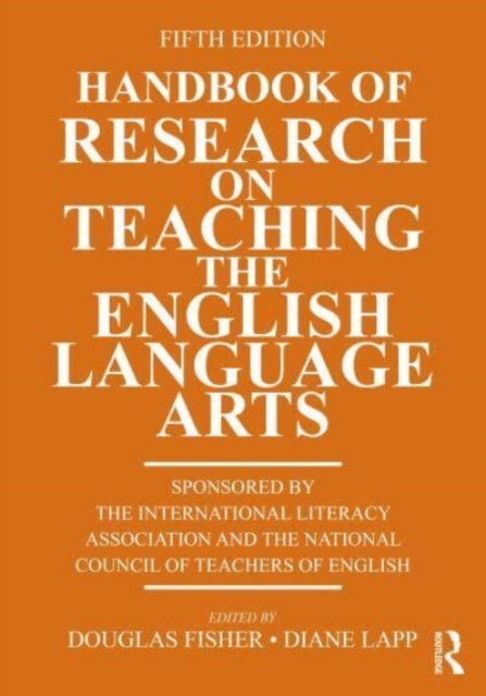 Handbook of Research on Teaching the English Language Arts, Hardback Book