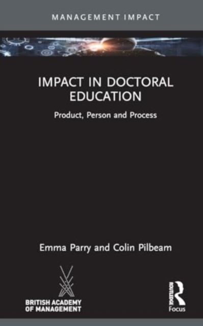 Impact in Doctoral Education : Product, Person and Process, Hardback Book