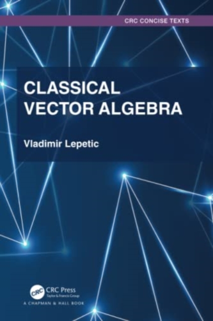 Classical Vector Algebra, Paperback / softback Book