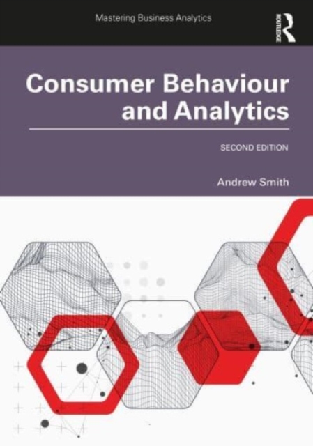 Consumer Behaviour and Analytics, Paperback / softback Book