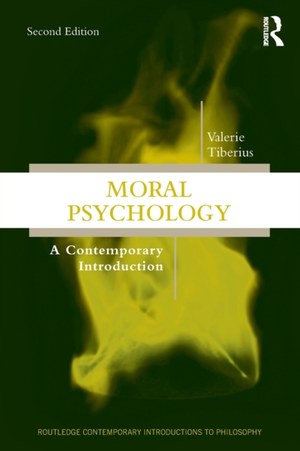 Moral Psychology : A Contemporary Introduction, Paperback / softback Book