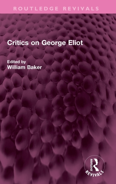 Critics on George Eliot, Hardback Book