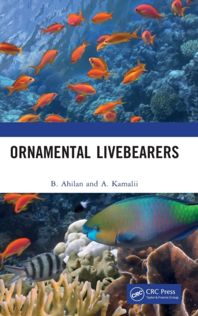 Ornamental Livebearers, Hardback Book