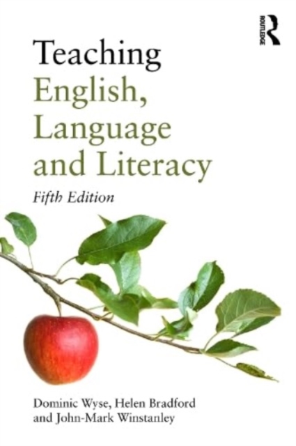 Teaching English, Language and Literacy, Paperback / softback Book