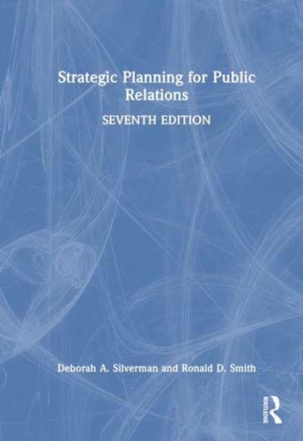 Strategic Planning for Public Relations, Hardback Book