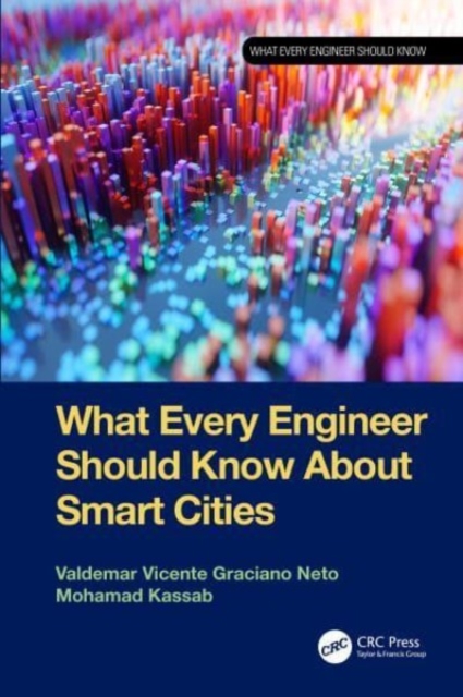 What Every Engineer Should Know About Smart Cities, Paperback / softback Book