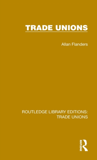 Trade Unions, Hardback Book