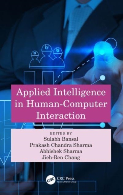 Applied Intelligence in Human-Computer Interaction, Hardback Book