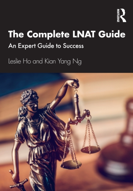 The Complete LNAT Guide : An Expert Guide to Success, Paperback / softback Book