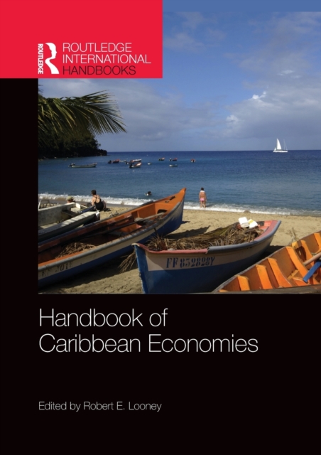 Handbook of Caribbean Economies, Paperback / softback Book