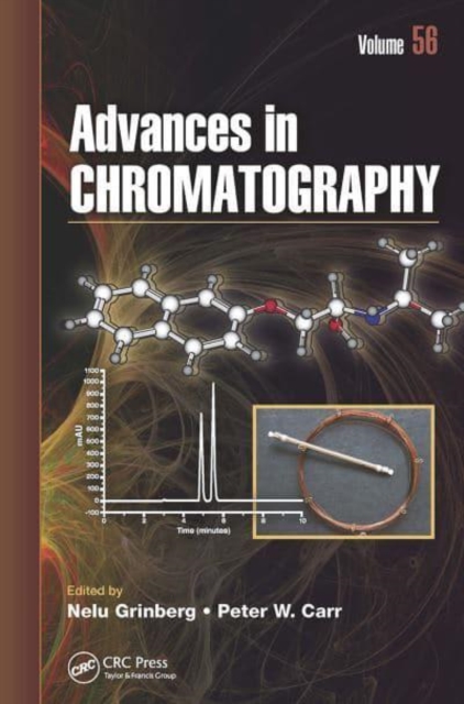 Advances in Chromatography : Volume 56, Paperback / softback Book