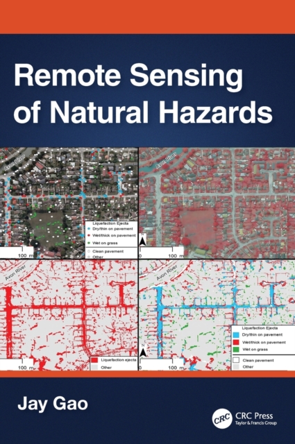 Remote Sensing of Natural Hazards, Hardback Book