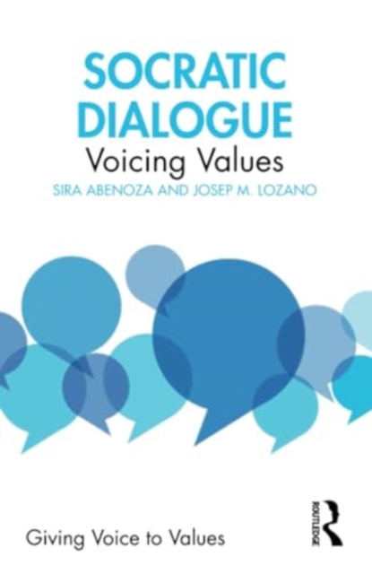 Socratic Dialogue : Voicing Values, Paperback / softback Book