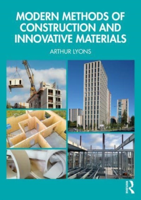 Modern Methods of Construction and Innovative Materials, Paperback / softback Book