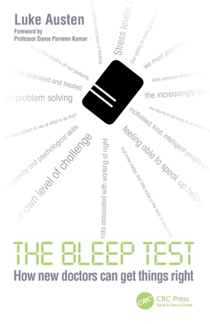 The Bleep Test : How New Doctors Can Get Things Right, Paperback / softback Book