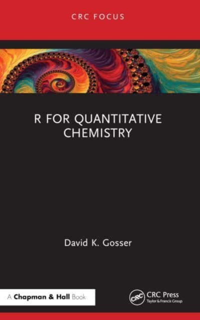 R for Quantitative Chemistry, Paperback / softback Book