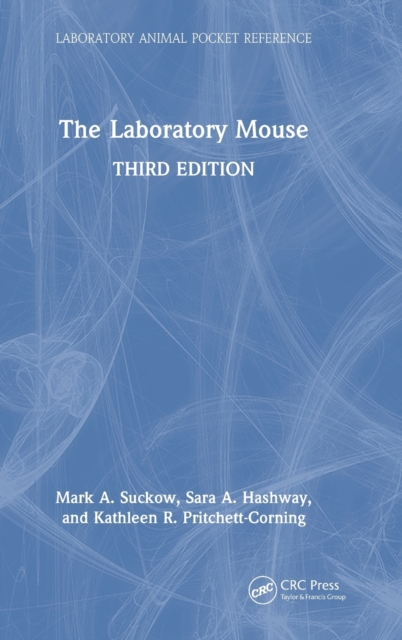 The Laboratory Mouse, Hardback Book