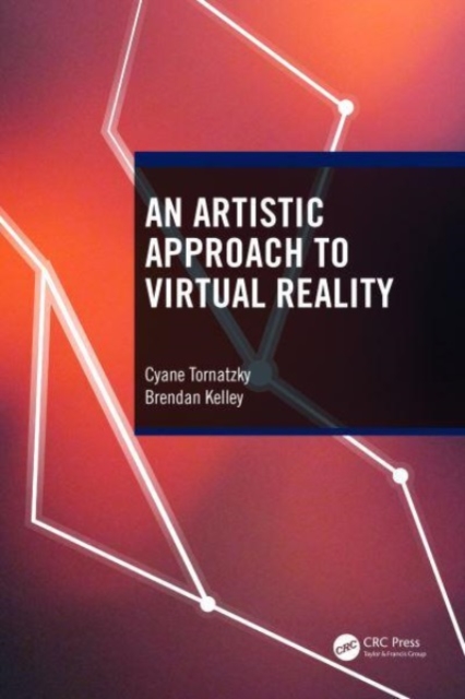 An Artistic Approach to Virtual Reality, Paperback / softback Book