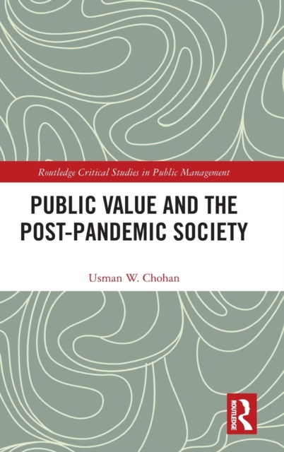 Public Value and the Post-Pandemic Society, Hardback Book