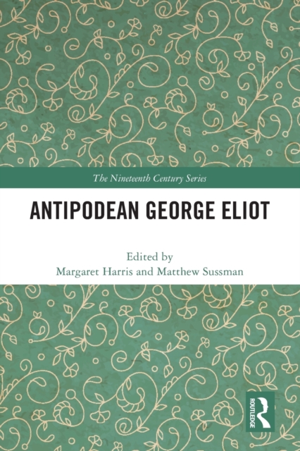 Antipodean George Eliot, Paperback / softback Book