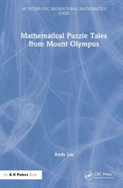 Mathematical Puzzle Tales from Mount Olympus, Hardback Book