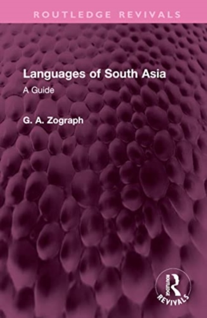Languages of South Asia : A Guide, Hardback Book
