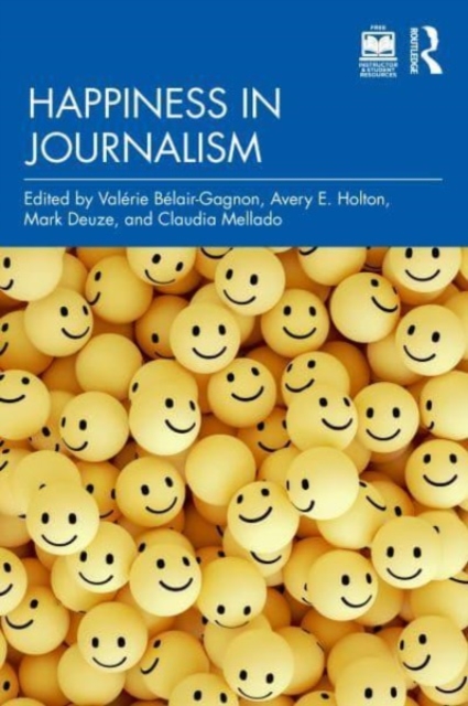 Happiness in Journalism, Paperback / softback Book