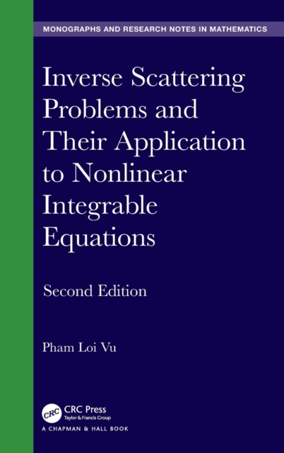 Inverse Scattering Problems and Their Application to Nonlinear Integrable Equations, Hardback Book