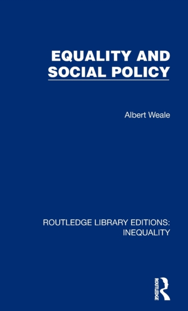 Equality and Social Policy, Hardback Book