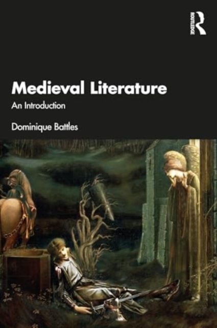Medieval Literature : An Introduction to Type-Scenes, Paperback / softback Book