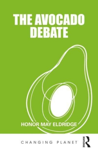 The Avocado Debate, Paperback / softback Book