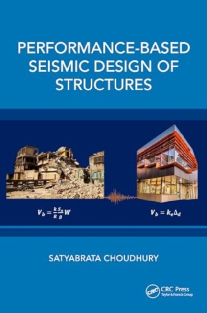Performance-Based Seismic Design of Structures, Hardback Book