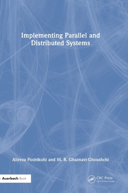 Implementing Parallel and Distributed Systems, Hardback Book