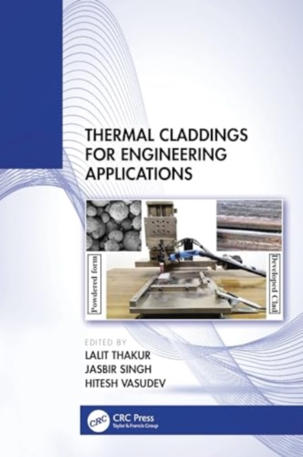 Thermal Claddings for Engineering Applications, Hardback Book