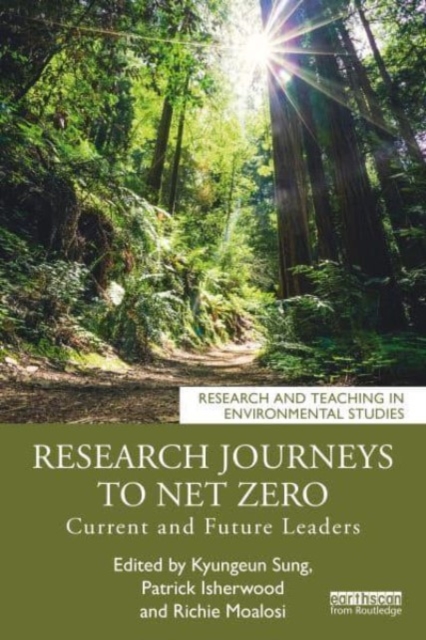 Research Journeys to Net Zero : Current and Future Leaders, Paperback / softback Book