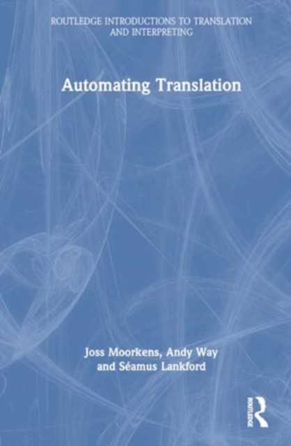 Automating Translation, Hardback Book