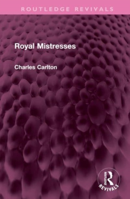 Royal Mistresses, Hardback Book