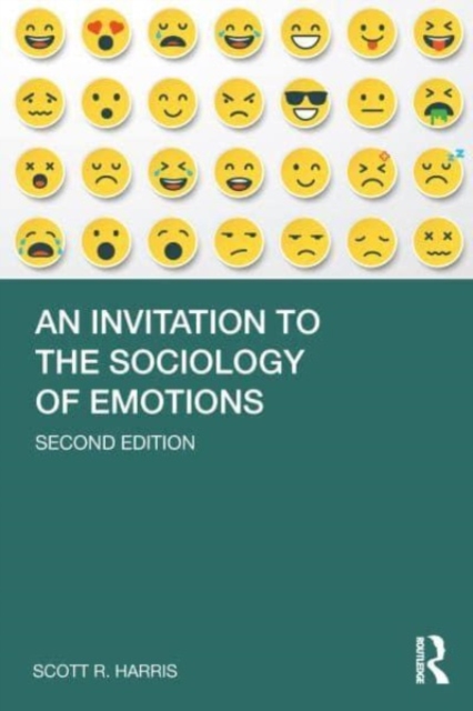 An Invitation to the Sociology of Emotions, Paperback / softback Book