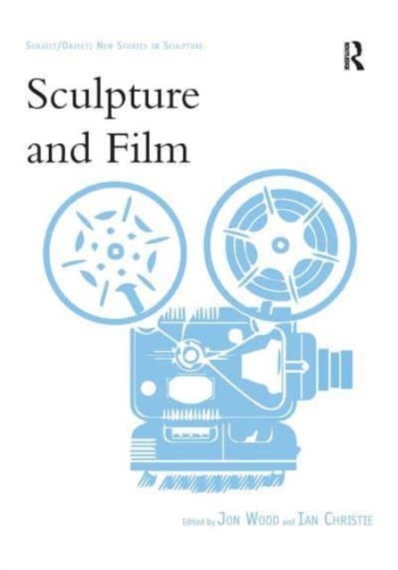 Sculpture and Film, Paperback / softback Book