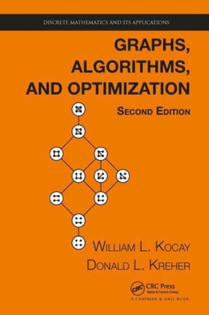 Graphs, Algorithms, and Optimization, Paperback / softback Book