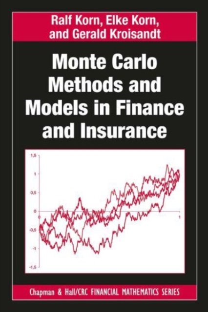 Monte Carlo Methods and Models in Finance and Insurance, Paperback / softback Book