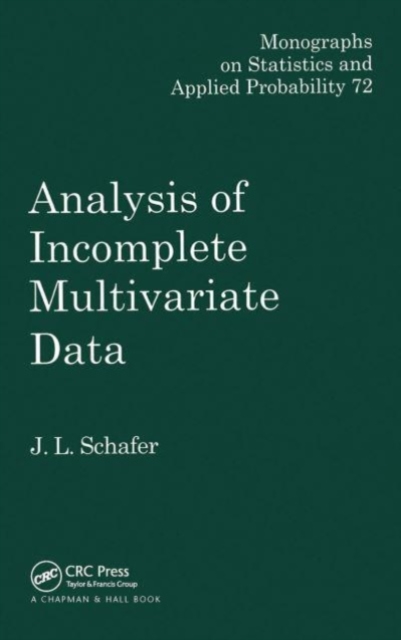 Analysis of Incomplete Multivariate Data, Paperback / softback Book