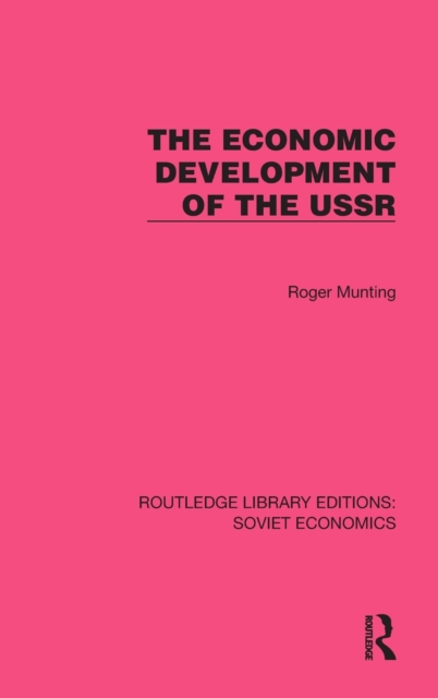 The Economic Development of the USSR, Hardback Book