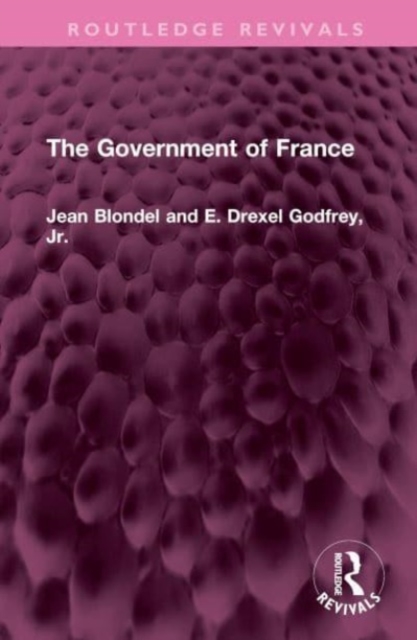 The Government of France, Hardback Book