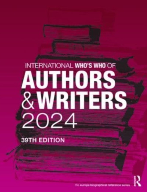 International Who's Who of Authors and Writers 2024, Hardback Book