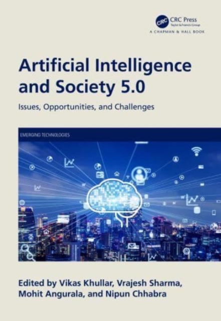 Artificial Intelligence and Society 5.0 : Issues, Opportunities, and Challenges, Hardback Book
