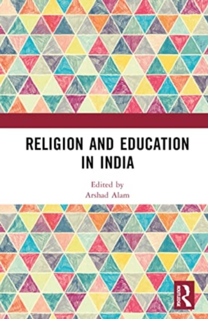 Religion and Education in India, Hardback Book