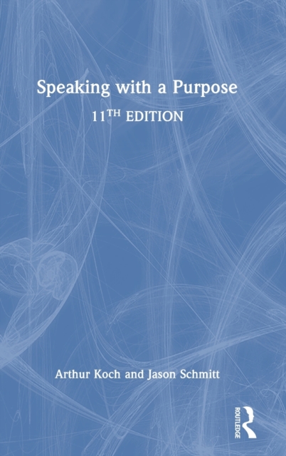 Speaking with a Purpose, Hardback Book